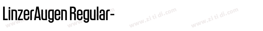 LinzerAugen Regular字体转换